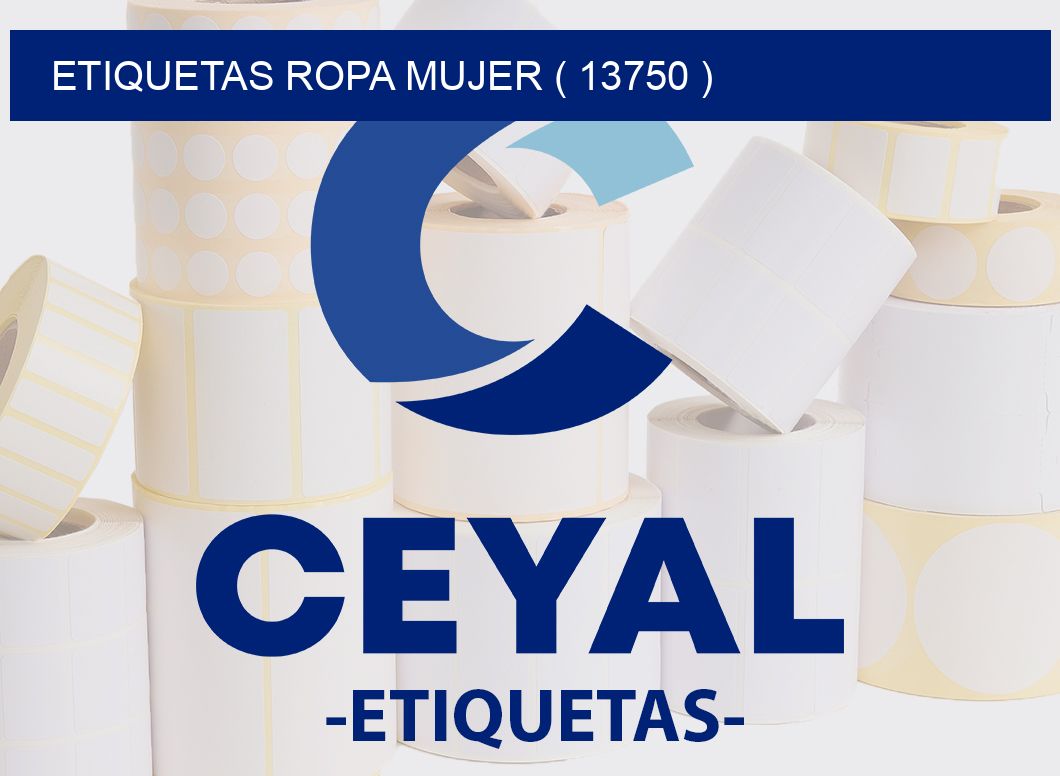 ETIQUETAS ROPA MUJER ( 13750 )