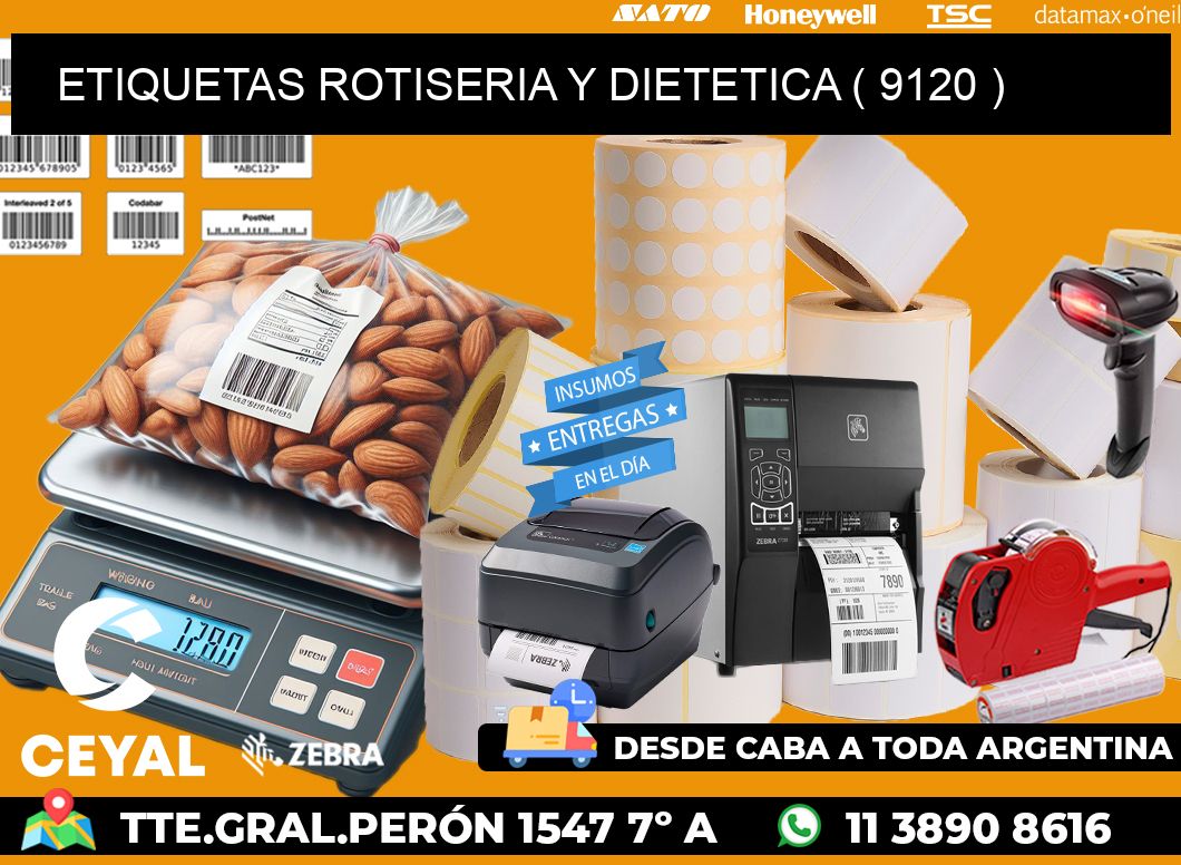 ETIQUETAS ROTISERIA Y DIETETICA ( 9120 )