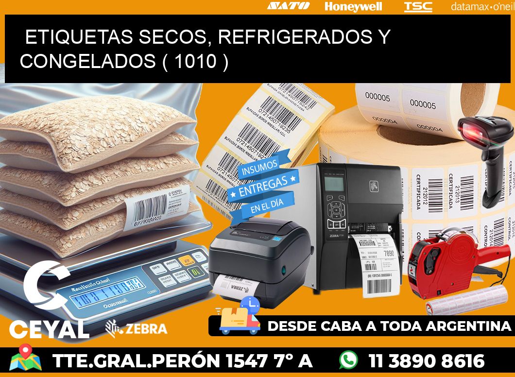 ETIQUETAS SECOS, REFRIGERADOS Y CONGELADOS ( 1010 )
