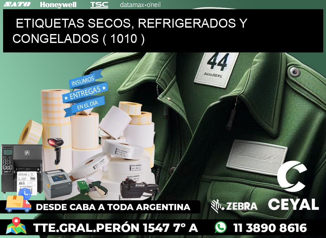ETIQUETAS SECOS, REFRIGERADOS Y CONGELADOS ( 1010 )