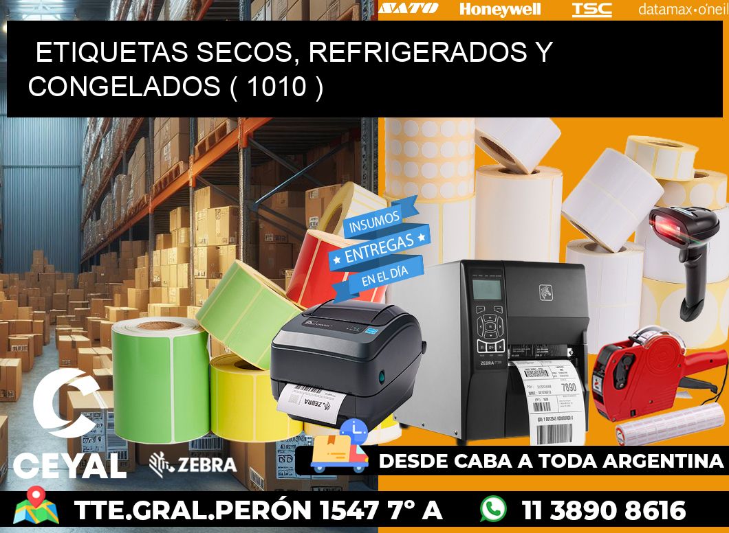 ETIQUETAS SECOS, REFRIGERADOS Y CONGELADOS ( 1010 )