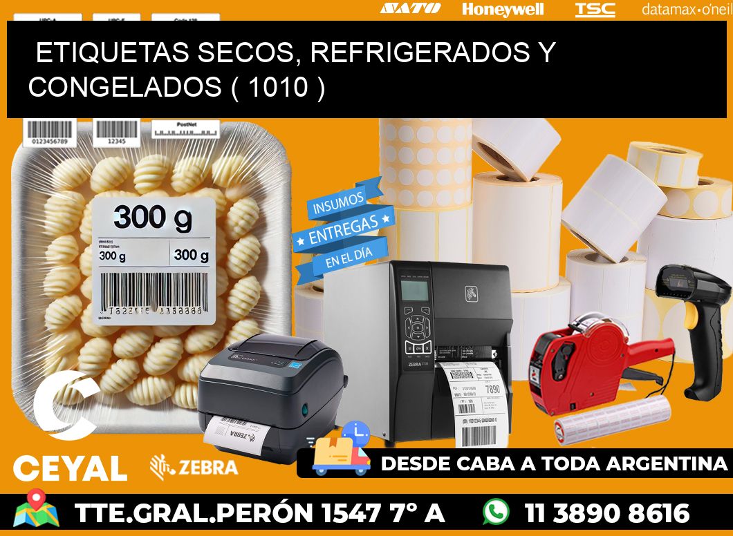 ETIQUETAS SECOS, REFRIGERADOS Y CONGELADOS ( 1010 )