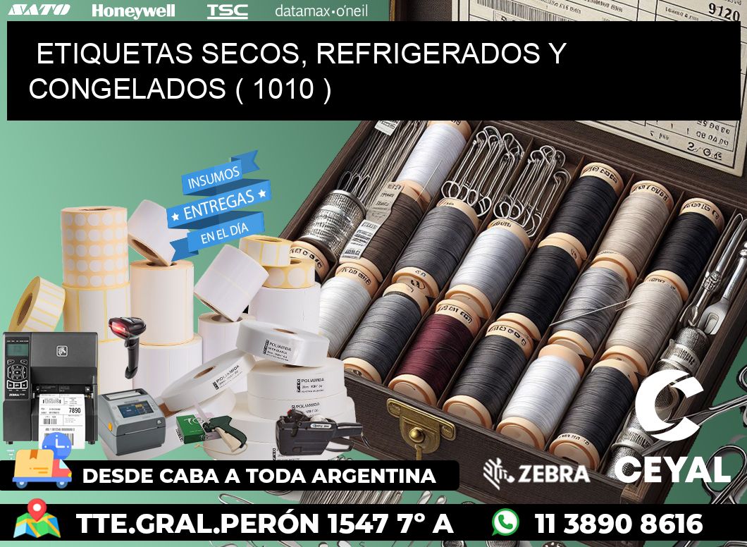 ETIQUETAS SECOS, REFRIGERADOS Y CONGELADOS ( 1010 )