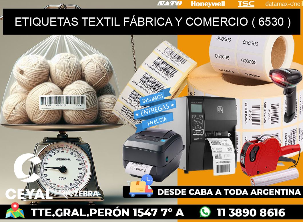 ETIQUETAS TEXTIL FÁBRICA Y COMERCIO ( 6530 )