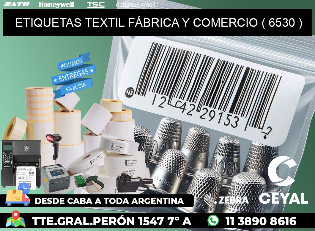 ETIQUETAS TEXTIL FÁBRICA Y COMERCIO ( 6530 )
