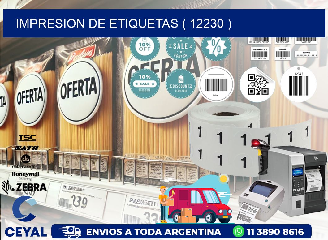 IMPRESION DE ETIQUETAS ( 12230 )