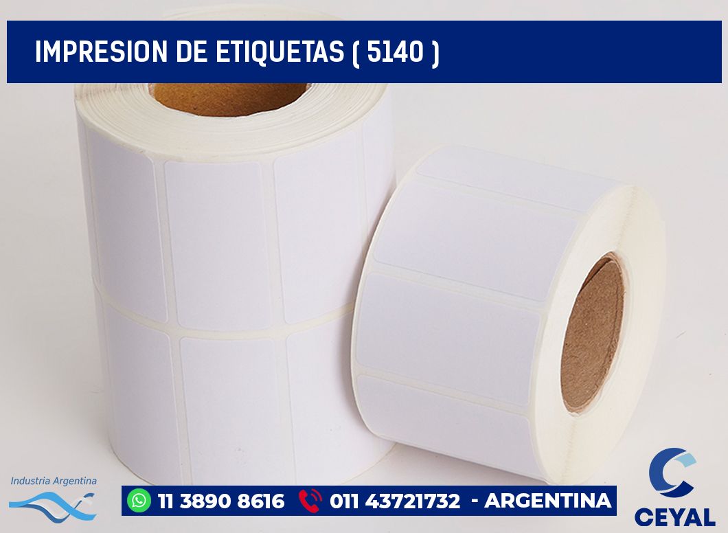 IMPRESION DE ETIQUETAS ( 5140 )