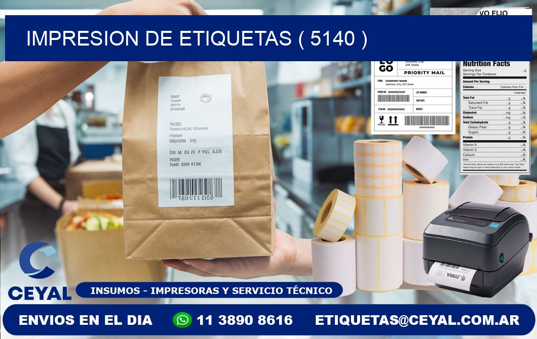 IMPRESION DE ETIQUETAS ( 5140 )