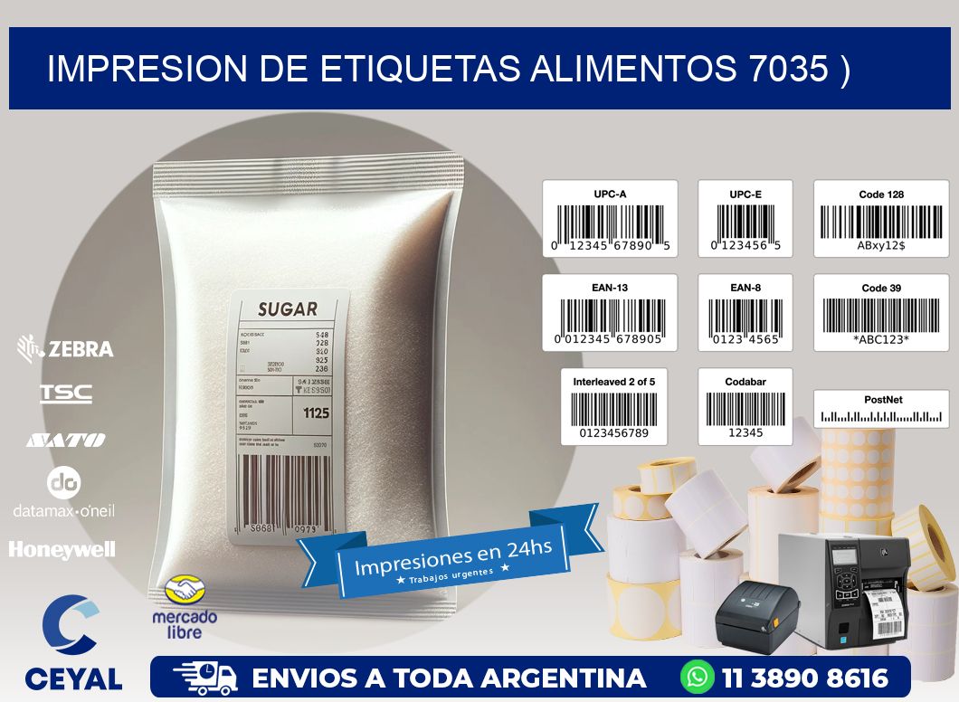 IMPRESION DE ETIQUETAS ALIMENTOS 7035 )