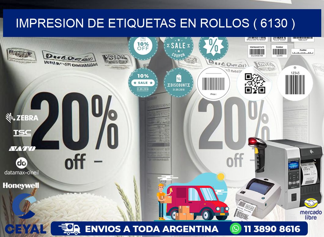 IMPRESION DE ETIQUETAS EN ROLLOS ( 6130 )
