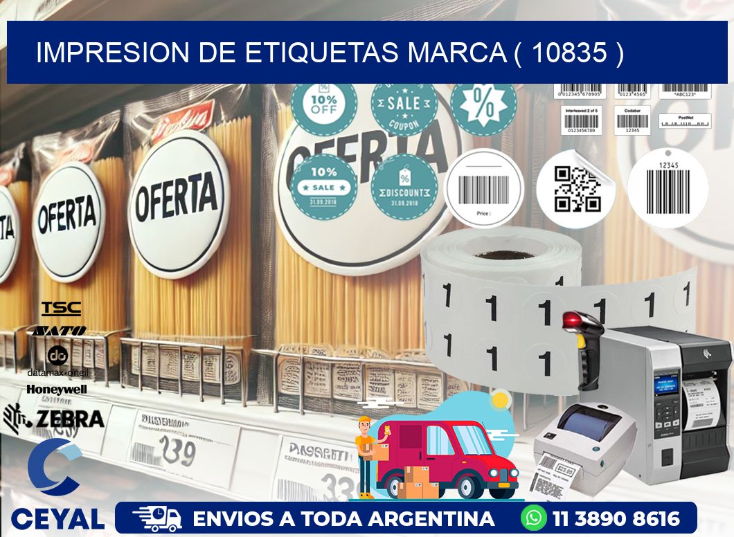 IMPRESION DE ETIQUETAS MARCA ( 10835 )