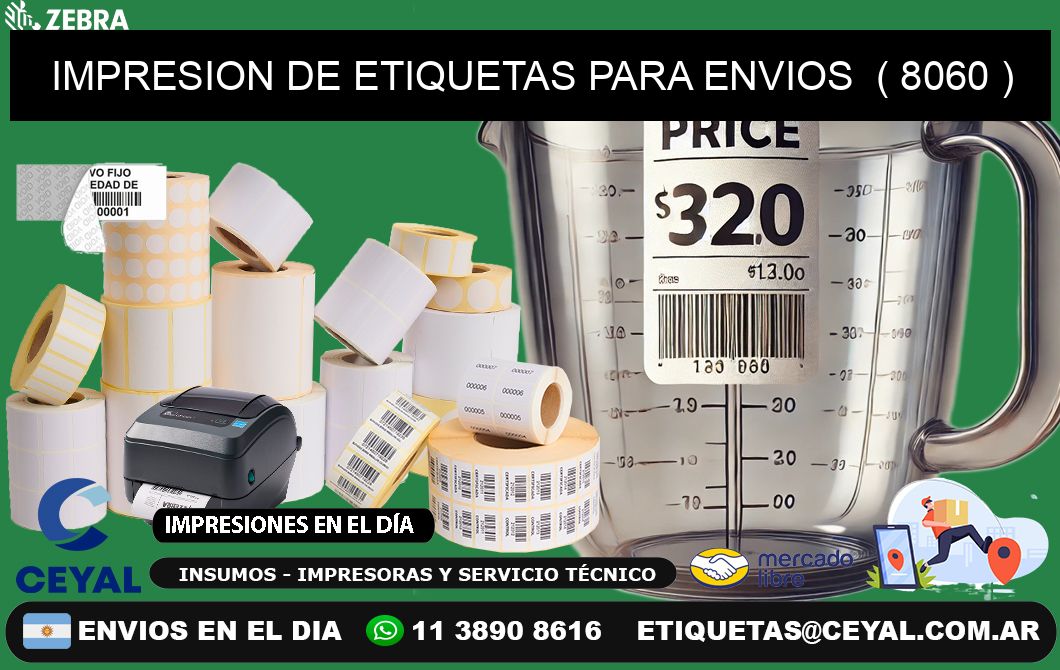 IMPRESION DE ETIQUETAS PARA ENVIOS ( 8060 )