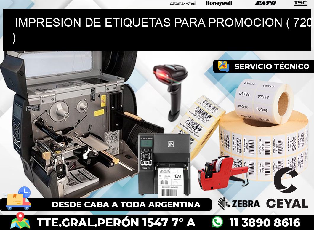 IMPRESION DE ETIQUETAS PARA PROMOCION ( 720 )
