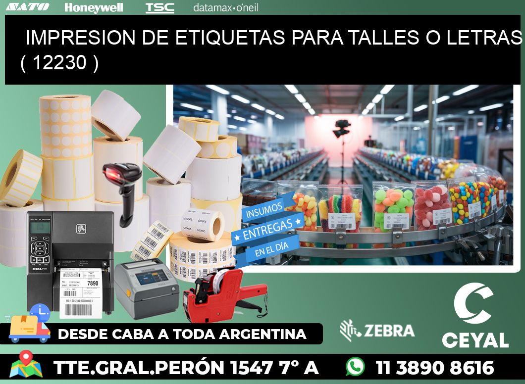 IMPRESION DE ETIQUETAS PARA TALLES O LETRAS ( 12230 )