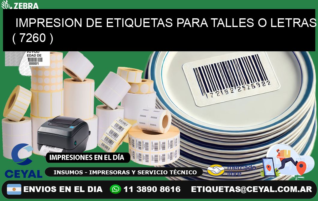IMPRESION DE ETIQUETAS PARA TALLES O LETRAS ( 7260 )