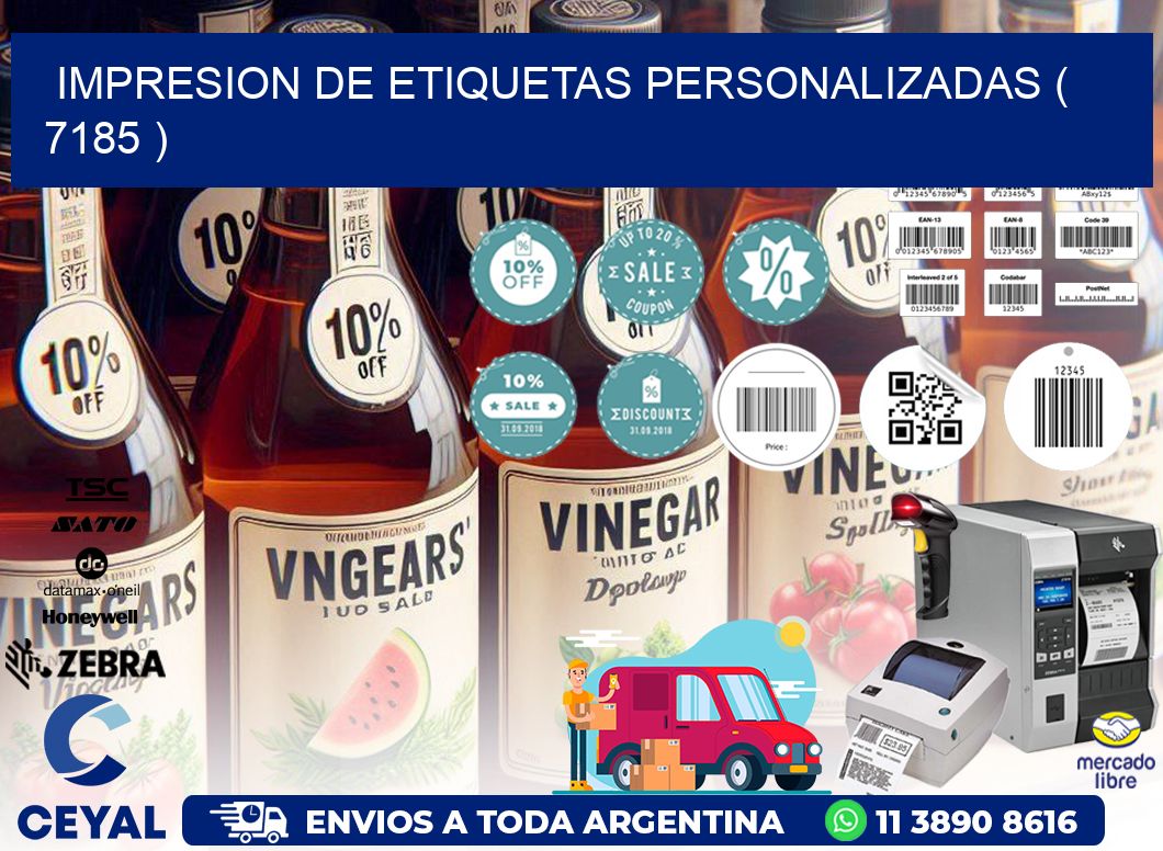 IMPRESION DE ETIQUETAS PERSONALIZADAS ( 7185 )