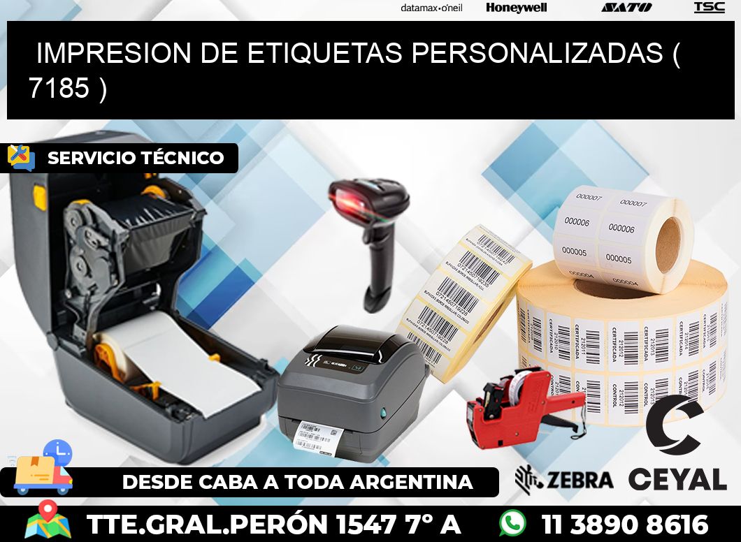 IMPRESION DE ETIQUETAS PERSONALIZADAS ( 7185 )