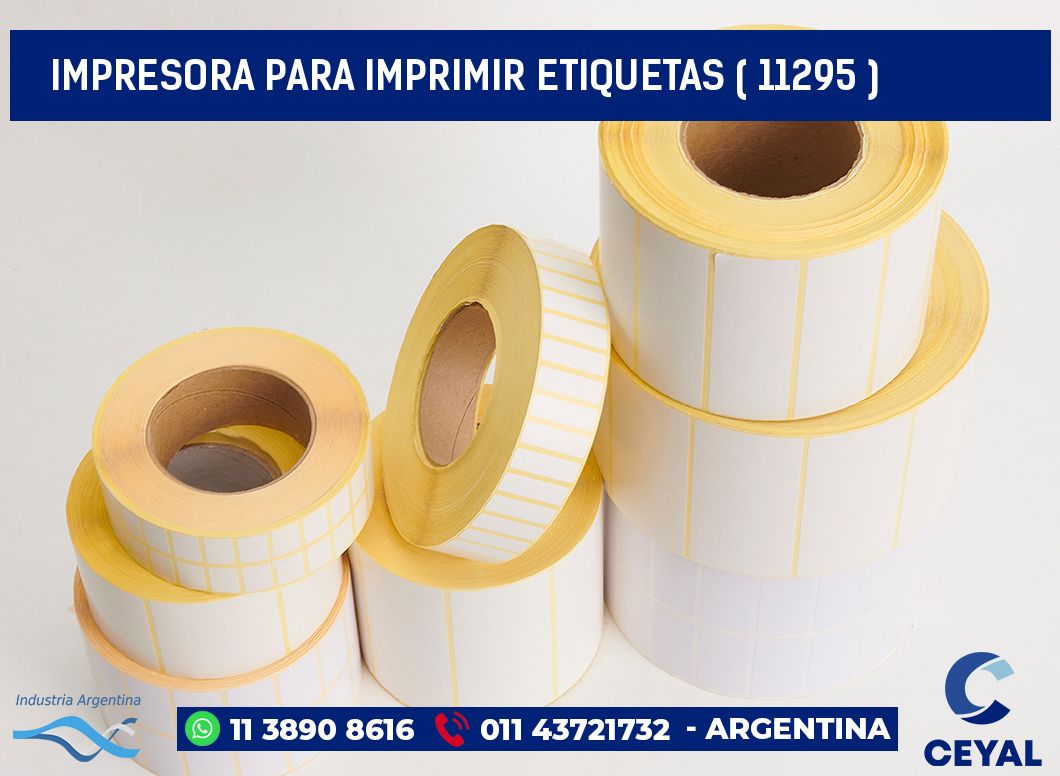 IMPRESORA PARA IMPRIMIR ETIQUETAS ( 11295 )