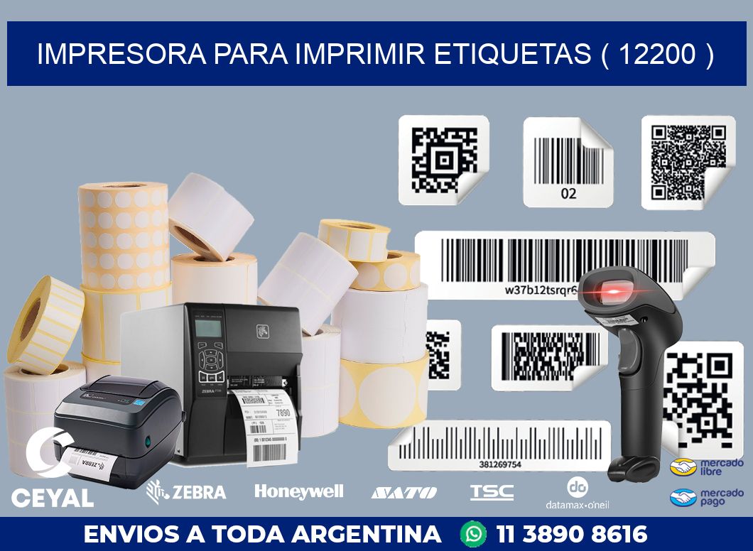 IMPRESORA PARA IMPRIMIR ETIQUETAS ( 12200 )