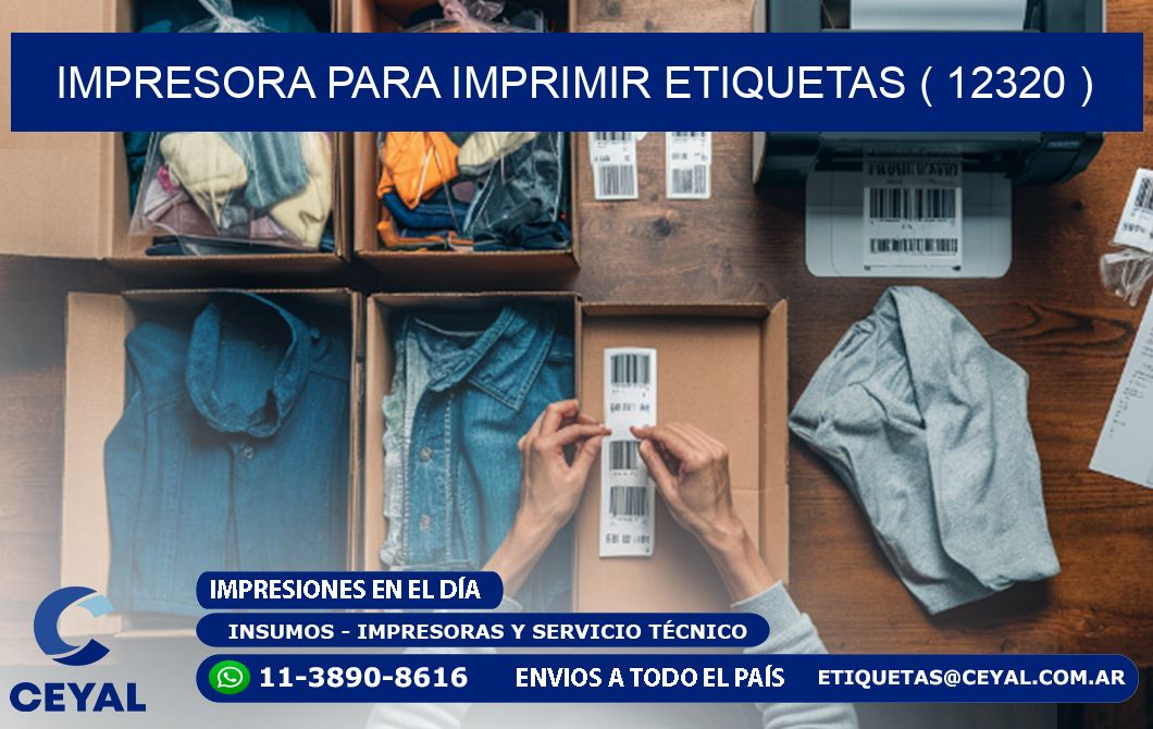 IMPRESORA PARA IMPRIMIR ETIQUETAS ( 12320 )