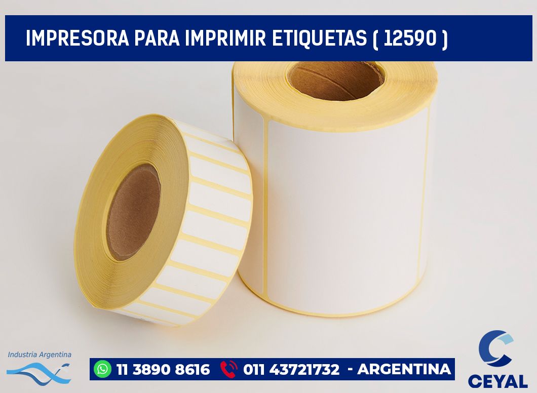 IMPRESORA PARA IMPRIMIR ETIQUETAS ( 12590 )