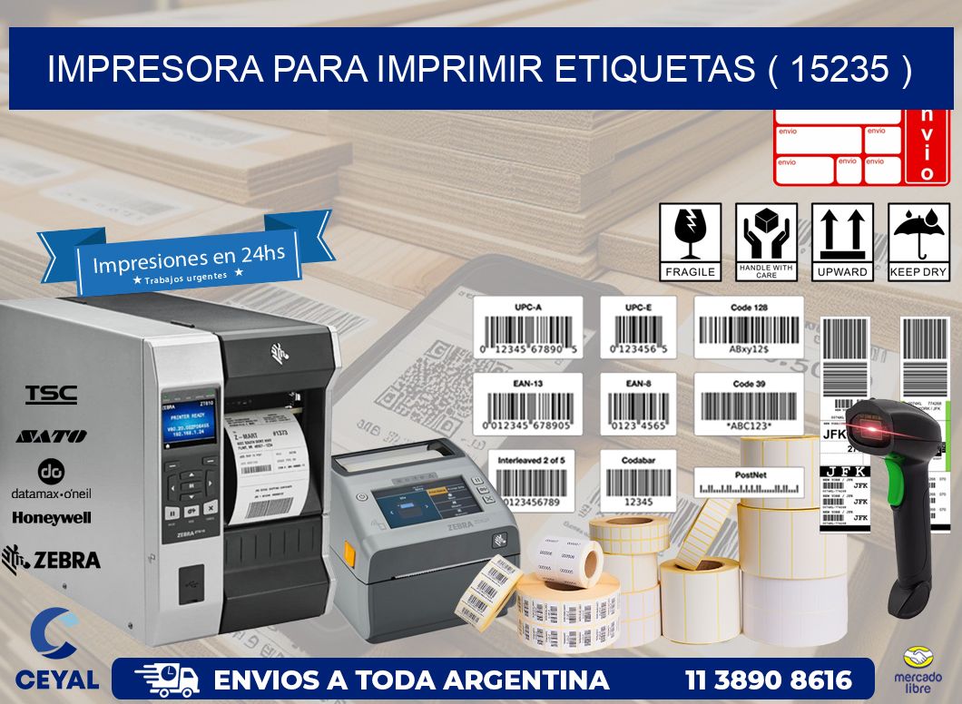IMPRESORA PARA IMPRIMIR ETIQUETAS ( 15235 )