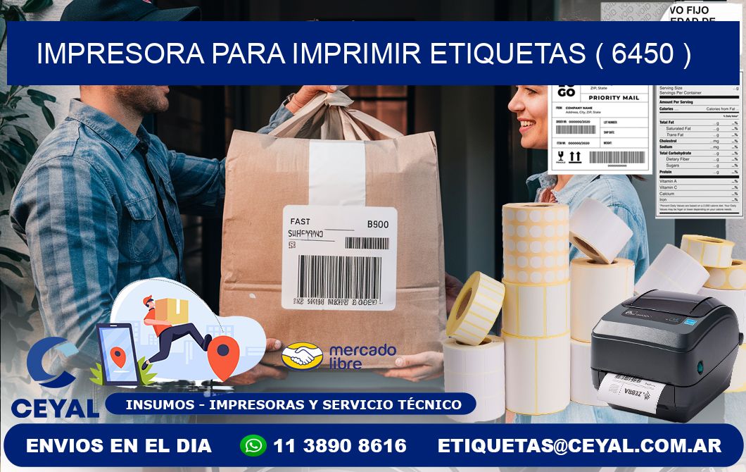 IMPRESORA PARA IMPRIMIR ETIQUETAS ( 6450 )