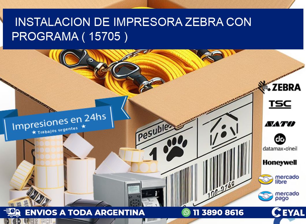 INSTALACION DE IMPRESORA ZEBRA CON PROGRAMA ( 15705 )