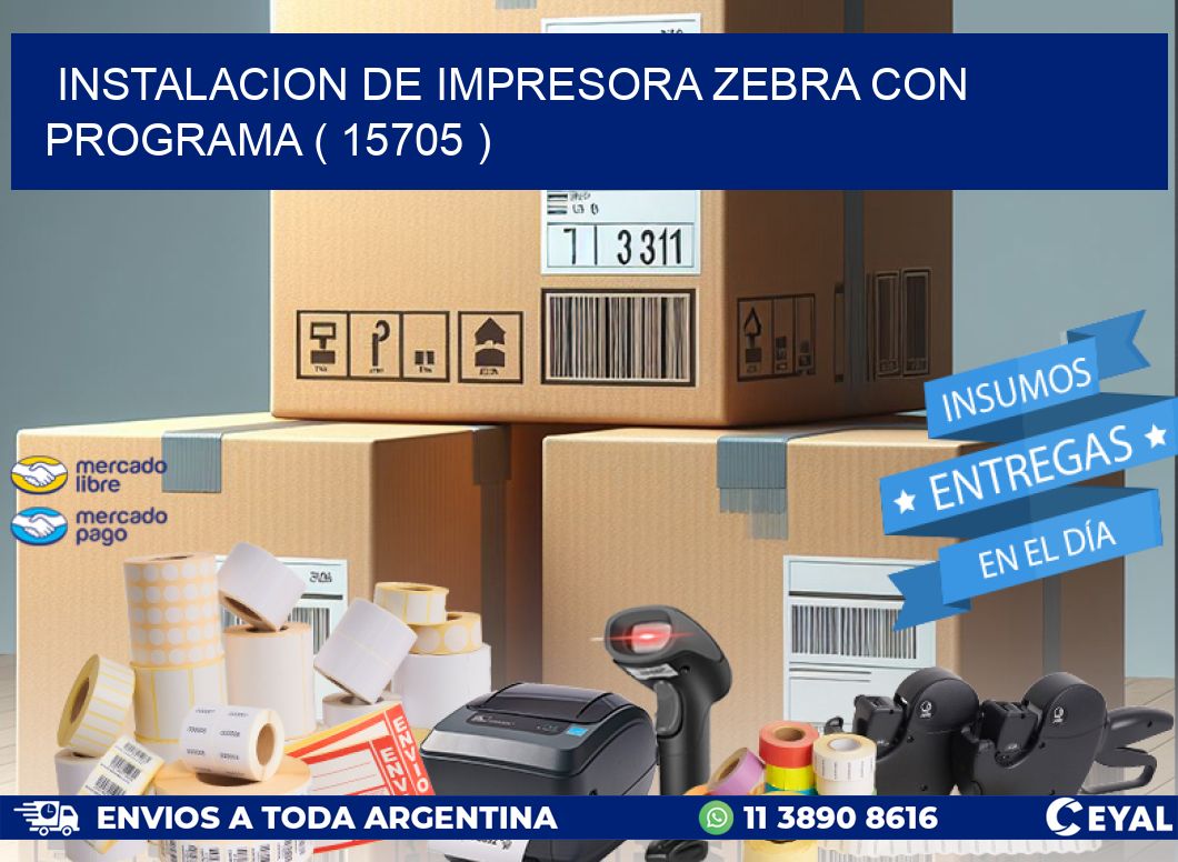 INSTALACION DE IMPRESORA ZEBRA CON PROGRAMA ( 15705 )