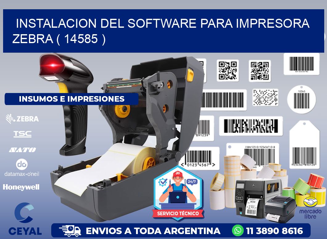 INSTALACION DEL SOFTWARE PARA IMPRESORA ZEBRA ( 14585 )