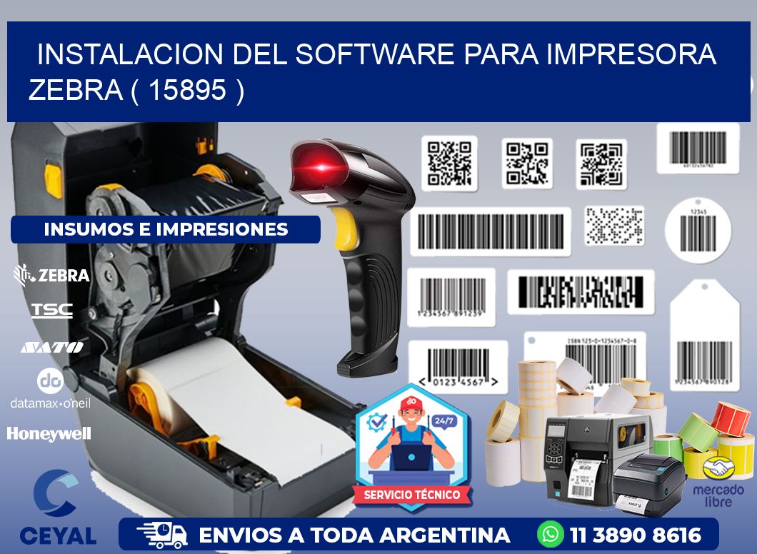 INSTALACION DEL SOFTWARE PARA IMPRESORA ZEBRA ( 15895 )