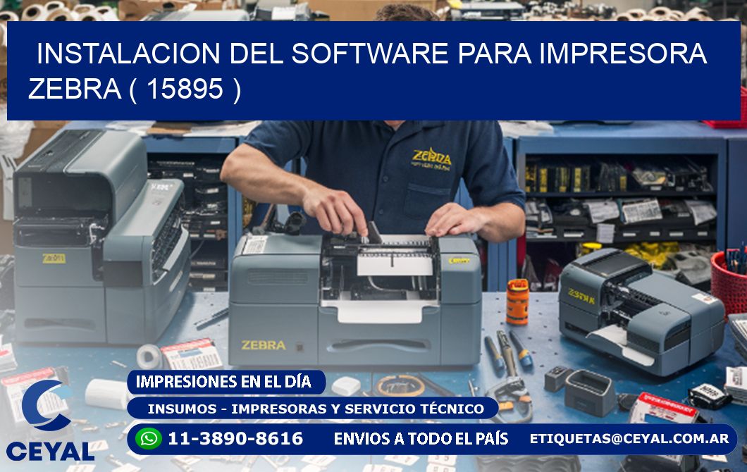 INSTALACION DEL SOFTWARE PARA IMPRESORA ZEBRA ( 15895 )