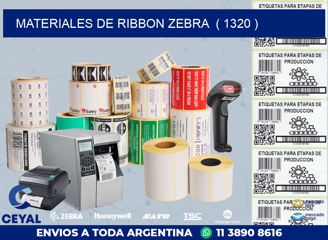 MATERIALES DE RIBBON ZEBRA ( 1320 )