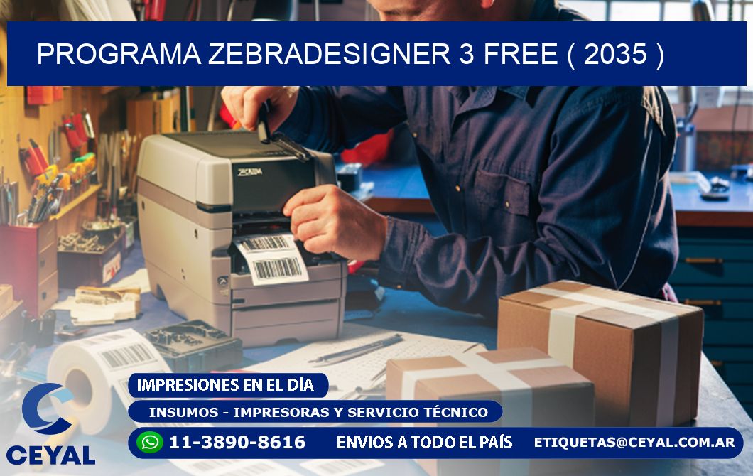PROGRAMA ZEBRADESIGNER 3 FREE ( 2035 )