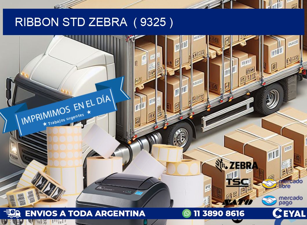 RIBBON STD ZEBRA  ( 9325 )