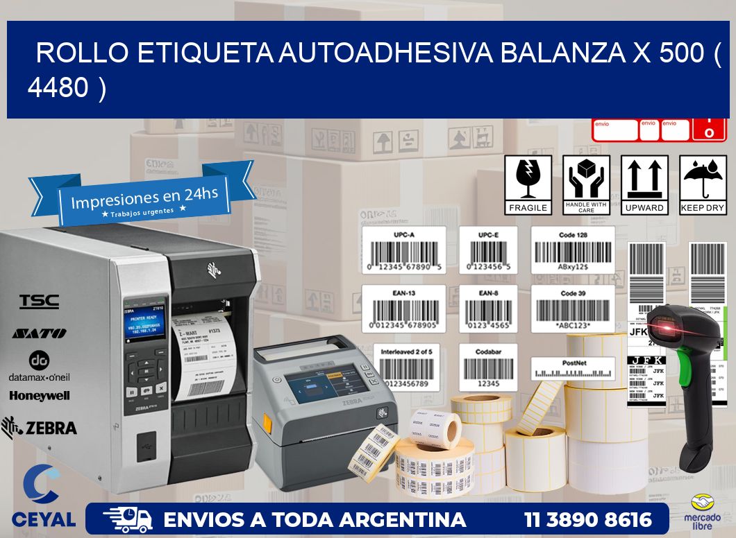 ROLLO ETIQUETA AUTOADHESIVA BALANZA X 500 ( 4480 )
