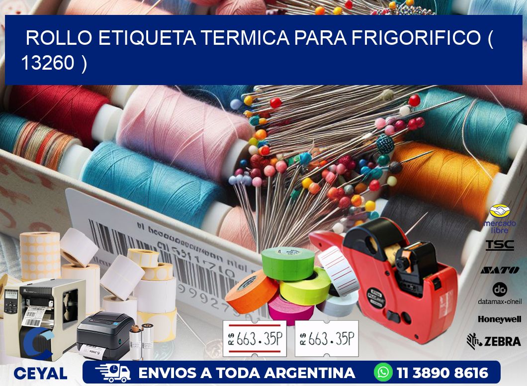 ROLLO ETIQUETA TERMICA PARA FRIGORIFICO ( 13260 )