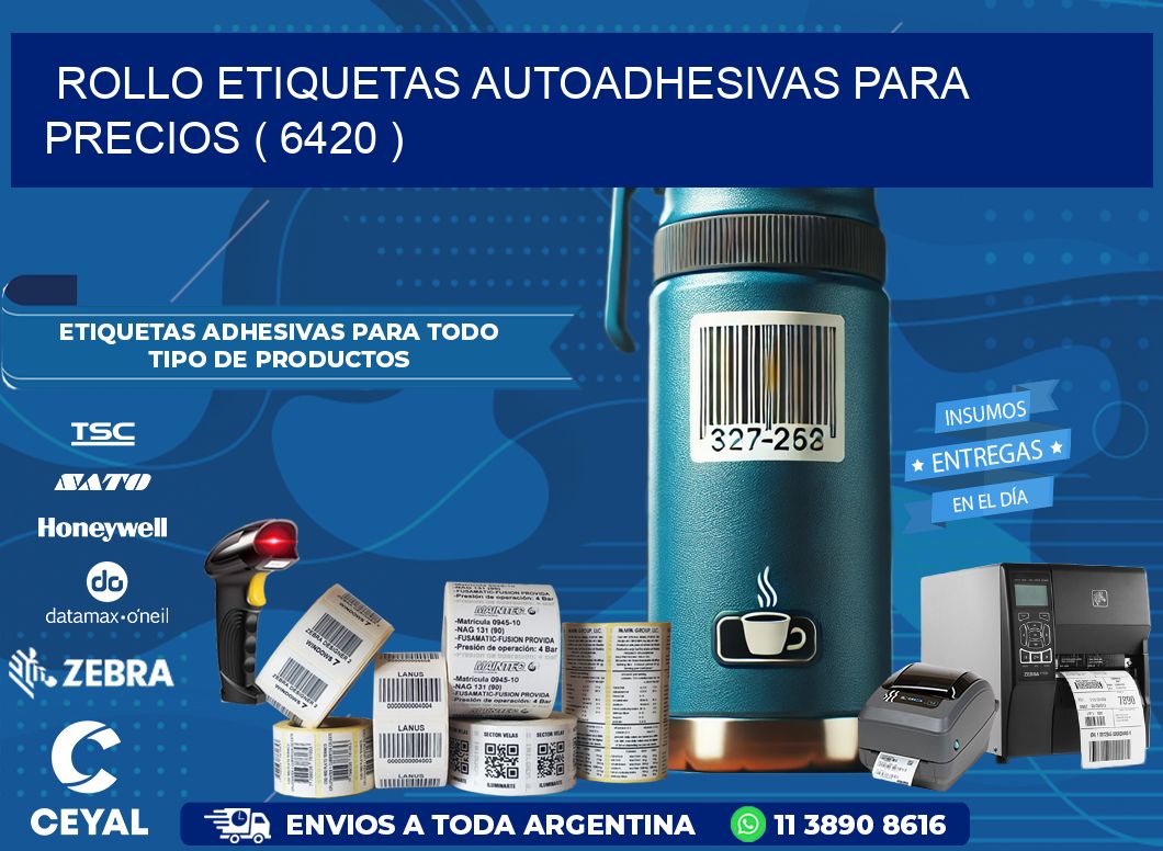 ROLLO ETIQUETAS AUTOADHESIVAS PARA PRECIOS ( 6420 )