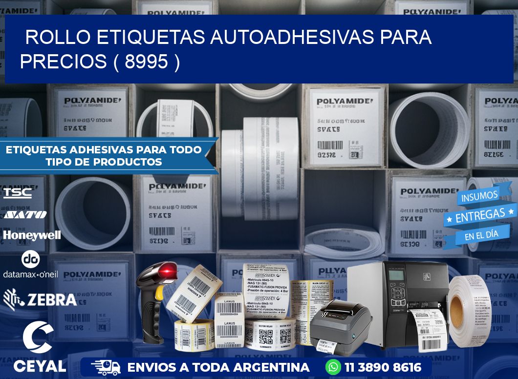 ROLLO ETIQUETAS AUTOADHESIVAS PARA PRECIOS ( 8995 )