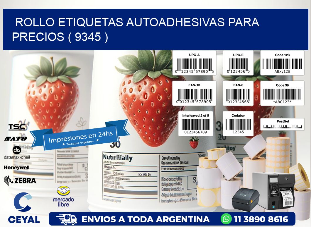 ROLLO ETIQUETAS AUTOADHESIVAS PARA PRECIOS ( 9345 )