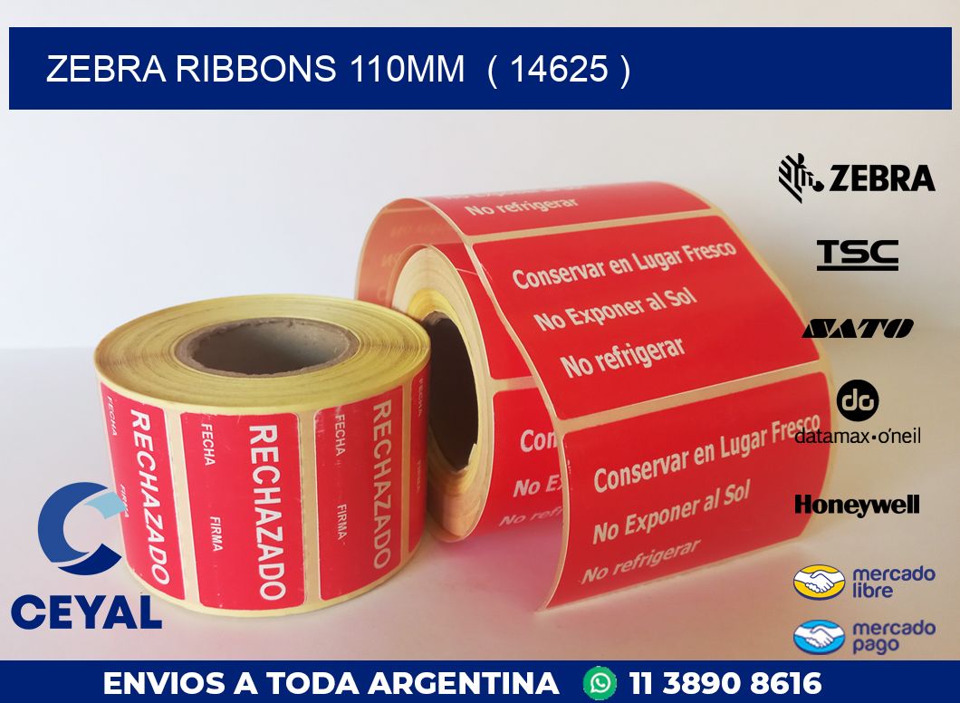 ZEBRA RIBBONS 110MM  ( 14625 )
