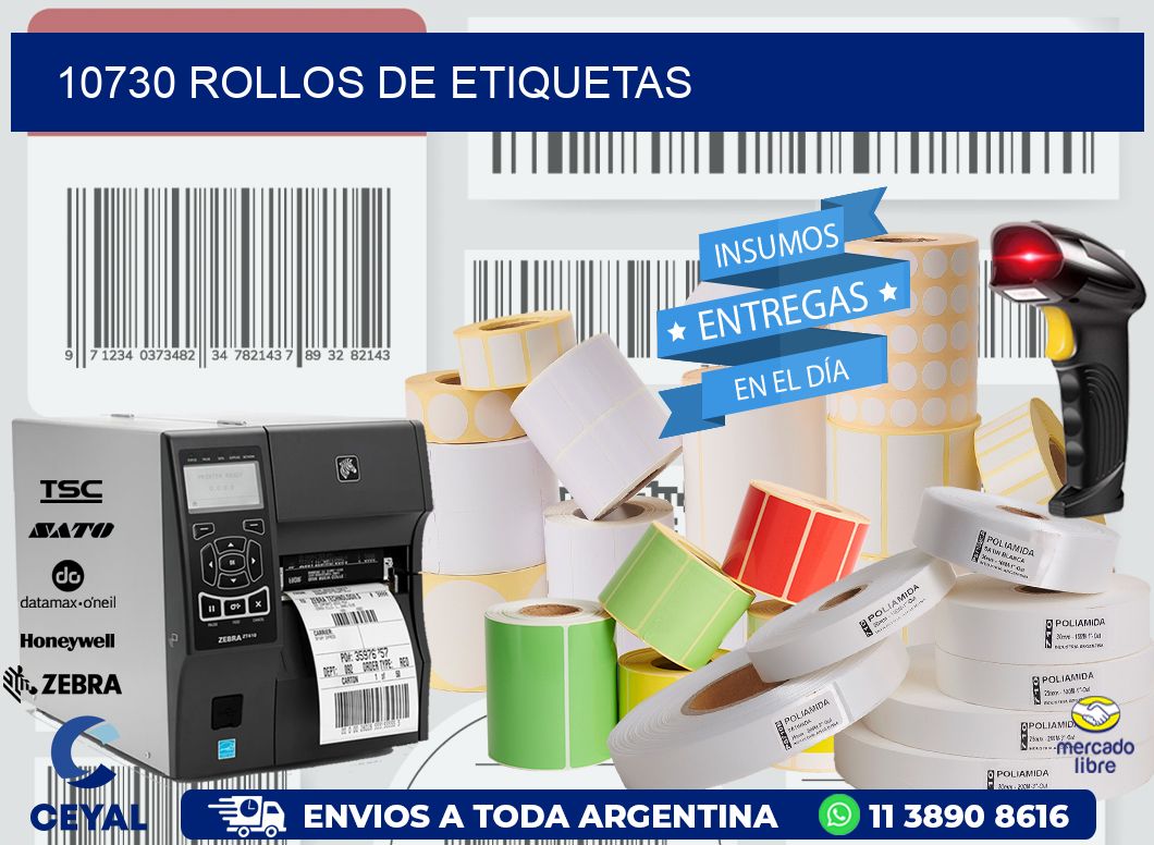 10730 ROLLOS DE ETIQUETAS