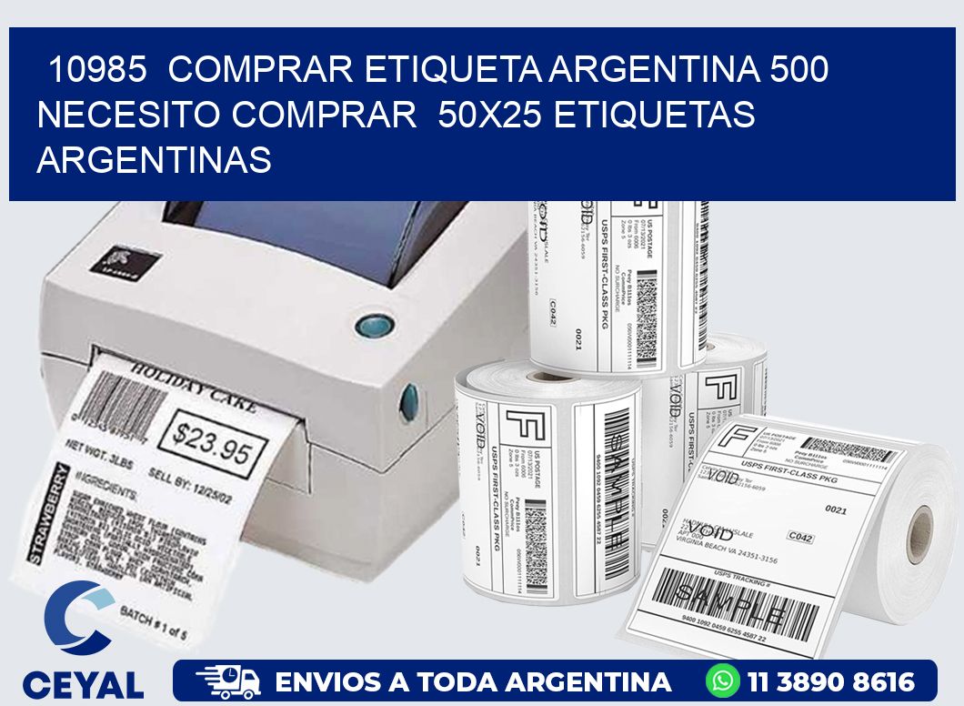 10985 COMPRAR ETIQUETA ARGENTINA 500 NECESITO COMPRAR 50X25 ETIQUETAS ARGENTINAS