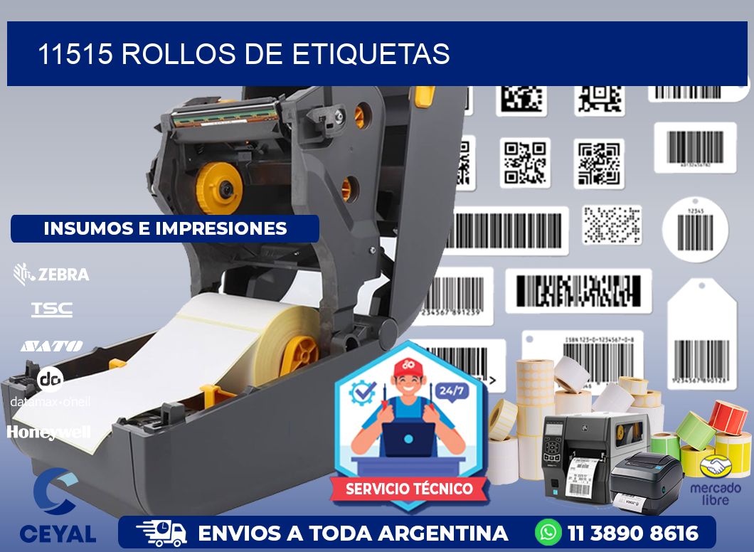 11515 ROLLOS DE ETIQUETAS