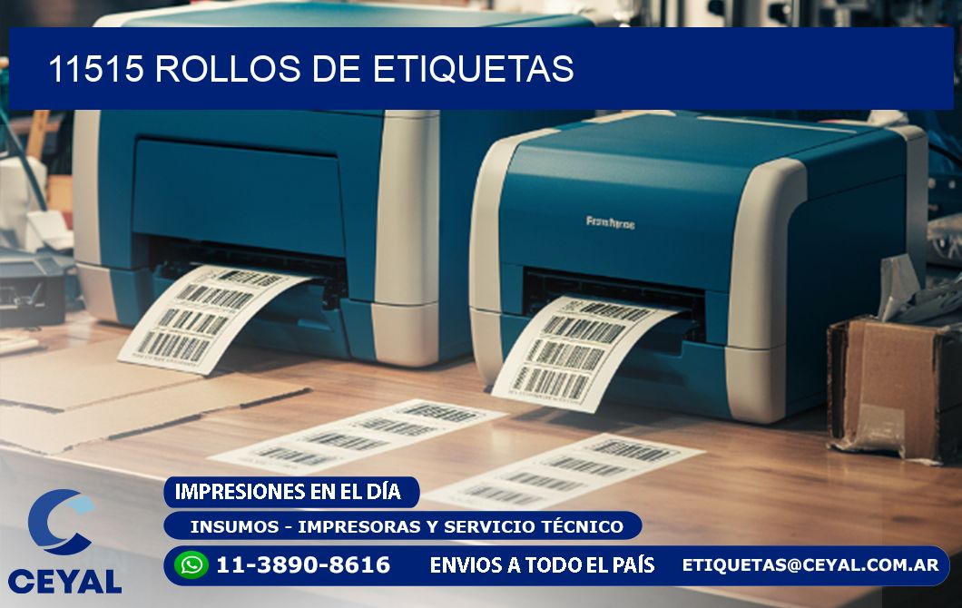 11515 ROLLOS DE ETIQUETAS