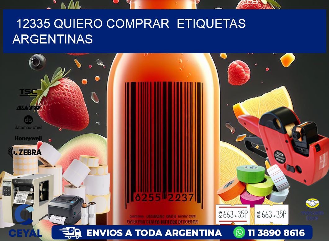 12335 QUIERO COMPRAR ETIQUETAS ARGENTINAS
