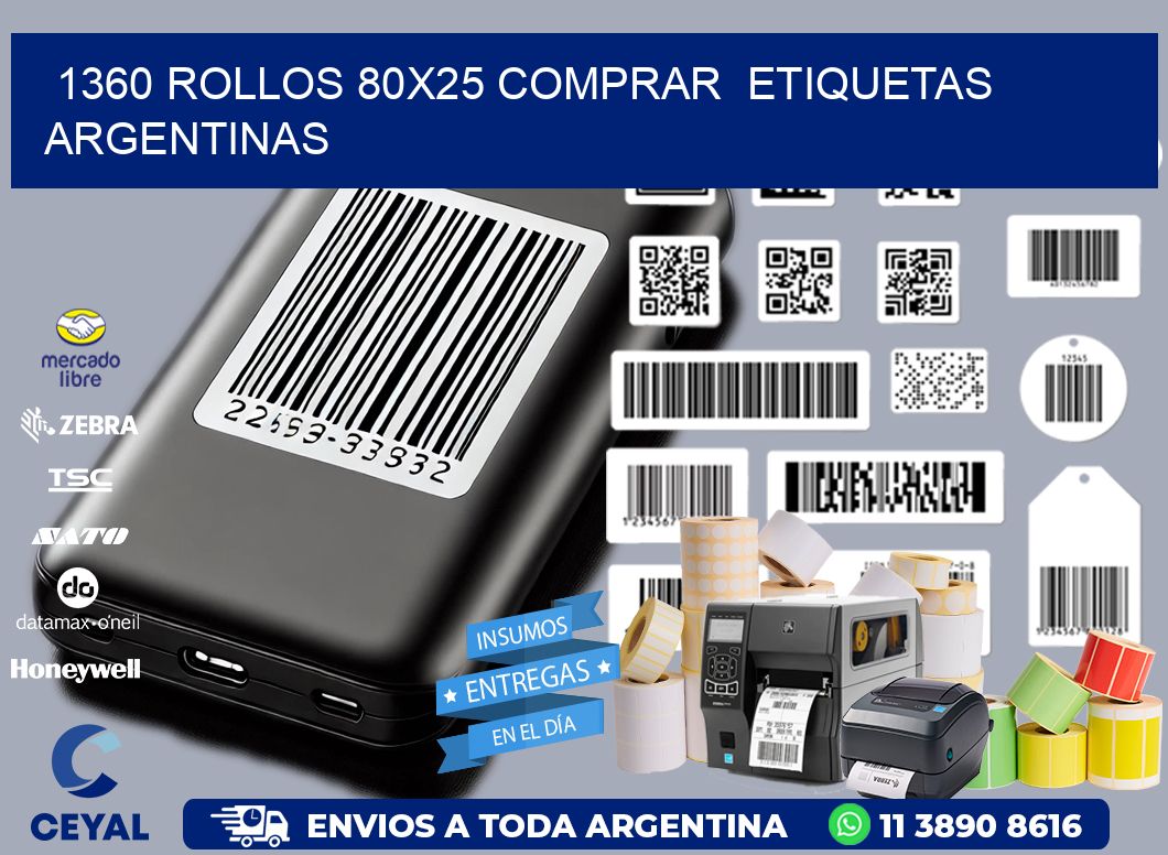 1360 ROLLOS 80X25 COMPRAR ETIQUETAS ARGENTINAS