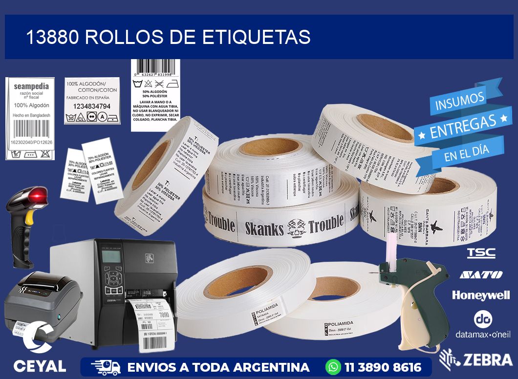 13880 ROLLOS DE ETIQUETAS