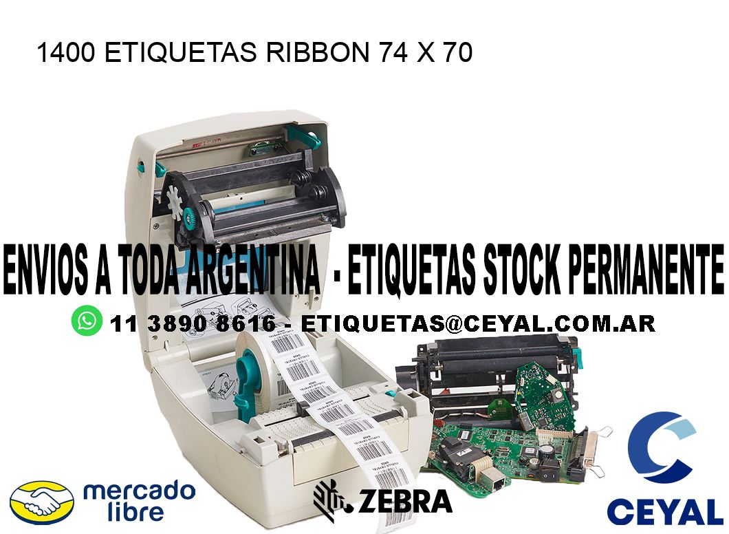 1400 ETIQUETAS RIBBON 74 x 70