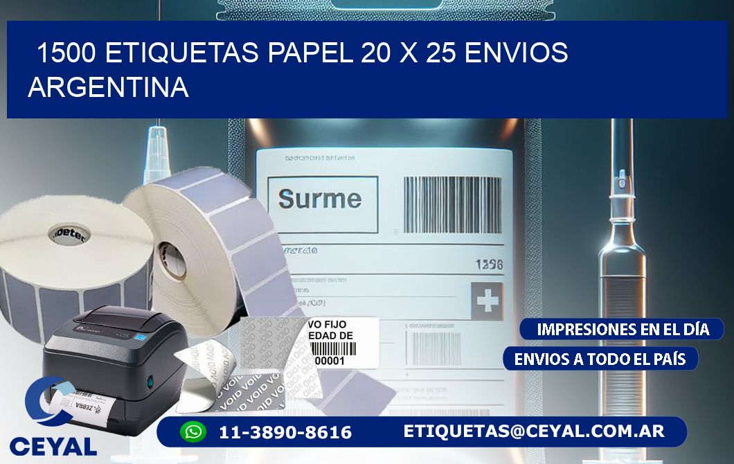 1500 ETIQUETAS PAPEL 20 x 25 ENVIOS ARGENTINA